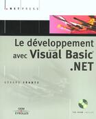 Couverture du livre « Le développement avec visual basic.net » de Frantz G aux éditions Eyrolles