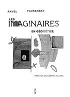 Couverture du livre « Les imaginaires en géométrie » de Paul Florensky aux éditions Zones Sensibles