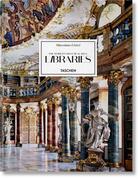 Couverture du livre « Massimo Listri ; the world's most beautyful librairies ; les plus belles bibliothèques du monde » de Georg Ruppelt et Elisabeth Sladeck aux éditions Taschen