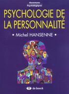 Couverture du livre « Psychologie de la personnalite » de Hansenne aux éditions De Boeck