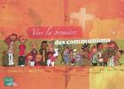 Couverture du livre « Vers la première des communions » de  aux éditions Crer-bayard