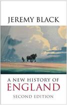 Couverture du livre « A New History of England » de Jeremy Black aux éditions History Press Digital