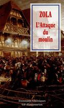 Couverture du livre « L'attaque du moulin - les quatre journees de jean gourdon » de Émile Zola aux éditions Flammarion