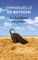 Couverture du livre « Le bonheur en prime » de Emmanuelle De Boysson aux éditions Flammarion