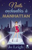 Couverture du livre « Nuits enchantées à Manhattan » de Jo Leigh aux éditions Harlequin