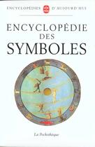 Couverture du livre « Encyclopédie des symboles » de  aux éditions Le Livre De Poche
