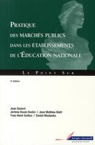 Couverture du livre « Pratique des marchés publics à l'éducation nationale (3e édition) » de Jean Massot aux éditions Berger-levrault