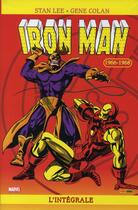 Couverture du livre « Iron Man : Intégrale vol.3 : 1966/1968 » de Gene Colan et Stan Lee aux éditions Panini