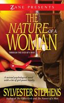 Couverture du livre « The Nature of a Woman » de Stephens Sylvester aux éditions Strebor Books