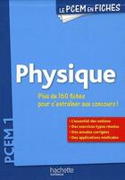 Couverture du livre « Physique ; PCEM ; 1ère année » de Guillaume Vincenot aux éditions Hachette Education