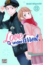 Couverture du livre « Love under arrest Tome 13 » de Maki Miyoshi aux éditions Delcourt