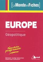 Couverture du livre « L'Europe » de Alexandra Monot et Jean Kogej aux éditions Breal