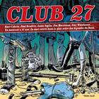 Couverture du livre « Club 27 » de Bruno Rival aux éditions Editions Du Long Bec
