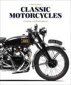 Couverture du livre « Classic motorcycles a century of masterpieces » de Simon De Burton aux éditions Antique Collector's Club
