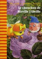Couverture du livre « Le chouchou de Mireille l'abeille » de Antoon Krings aux éditions Gallimard-jeunesse