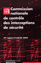 Couverture du livre « Rapport d'activite de la cncis 2004 » de  aux éditions Documentation Francaise