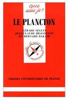Couverture du livre « Le plancton » de Seguin/Braconnot G/J aux éditions Que Sais-je ?