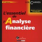 Couverture du livre « L'essentiel de l'analyse financière (8e édition) » de Grandguillot Beatric aux éditions Gualino
