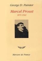 Couverture du livre « Marcel proust » de Painter G D. aux éditions Mercure De France