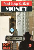 Couverture du livre « Money » de Paul-Loup Sulitzer aux éditions Le Livre De Poche
