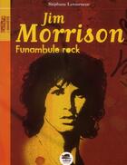 Couverture du livre « Jim Morrison » de Stephane Letourneur aux éditions Oskar