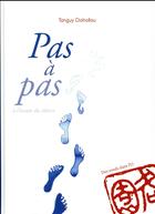 Couverture du livre « Pas à pas ; à l'ecoute du silence » de Tanguy Dohollau aux éditions Des Ronds Dans L'o