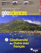 Couverture du livre « N14 geodiversite des outre-mer francais geoscience revue brgm » de  aux éditions Brgm