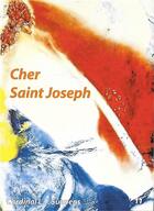 Couverture du livre « Livret ; cher saint Joseph » de Pere Abbe Frederic aux éditions Fiat