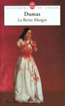 Couverture du livre « La reine Margot » de Alexandre Dumas aux éditions Le Livre De Poche
