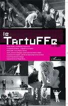 Couverture du livre « Tartuffe t.1 ; revue périodique de théâtre » de  aux éditions L'harmattan