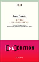 Couverture du livre « Histoire et histoires de vie » de Franco Ferrarotti aux éditions Teraedre