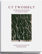 Couverture du livre « Cy Twombly ; the printed graphic work catalogue raisonné » de  aux éditions Schirmer Mosel