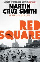 Couverture du livre « Red Square » de Martin Cruz Smith aux éditions Simon And Schuster Uk