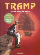 Couverture du livre « Tramp Tome 7 : escale dans le passé » de Jean-Charles Kraehn et Patrick Jusseaume aux éditions Dargaud
