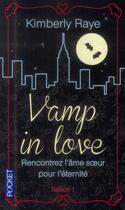 Couverture du livre « Vamp in love » de Raye Kimberly aux éditions Pocket