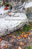 Couverture du livre « La concession » de Amina Naili aux éditions Edilivre