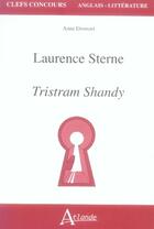 Couverture du livre « Laurence sterne ; tristram shandy ; agreg » de Soubrenie aux éditions Atlande Editions