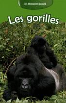Couverture du livre « Les gorilles » de Helen Orme aux éditions Langue Au Chat