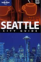 Couverture du livre « Seattle (5e édition) » de Becky Ohlsen aux éditions Lonely Planet France