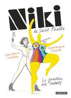 Couverture du livre « Niki de Saint-Phalle : Le jardin des secrets » de Sandrine Martin et Dominique Osuch aux éditions Casterman