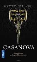 Couverture du livre « Casanova » de Matteo Strukul aux éditions Pocket