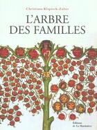 Couverture du livre « Arbre Des Familles » de Klapisch-Zuber Chris aux éditions La Martiniere