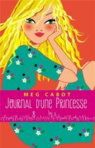 Couverture du livre « Journal d'une princesse T.8 ; de l'orage dans l'air » de Meg Cabot aux éditions Hachette Romans