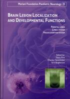 Couverture du livre « Brain lesion localization and developmental functions » de  aux éditions John Libbey