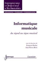 Couverture du livre « Informatique musicale traite ic2 » de Pachet aux éditions Hermes Science Publications