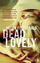 Couverture du livre « Dead lovely » de Helen Fitzgerald aux éditions Faber And Faber Digital