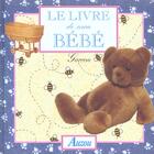 Couverture du livre « Livre de mon bébé ; garçon (édition 2003) » de  aux éditions Philippe Auzou