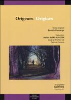 Couverture du livre « Origenes / origines » de Camargo Beatriz aux éditions Pu Du Midi