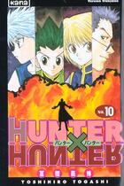 Couverture du livre « Hunter X hunter Tome 10 » de Yoshihiro Togashi aux éditions Kana
