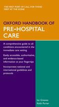 Couverture du livre « Oxford Handbook of Pre-Hospital Care » de Porter Keith aux éditions Oup Oxford